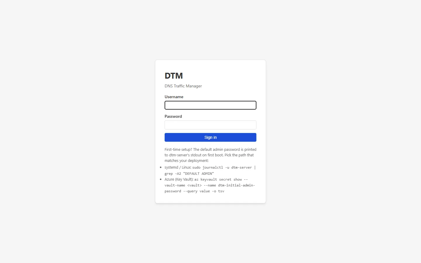 The DTM sign-in page, with username and password fields and first-time setup hints for finding the default admin password